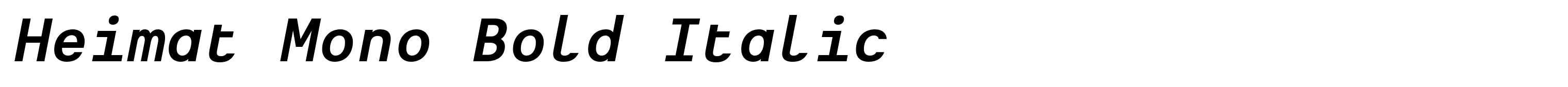 Heimat Mono Bold Italic